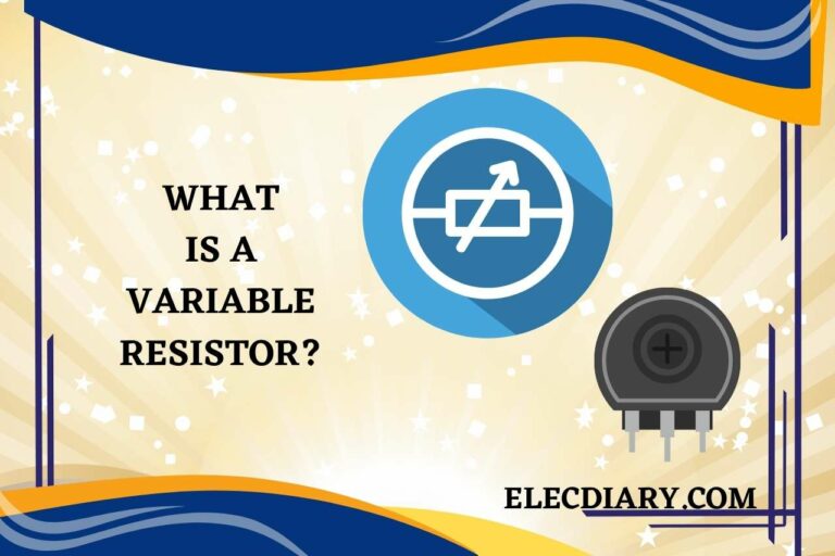 What Is A Variable Resistor? Exploring the Basics!