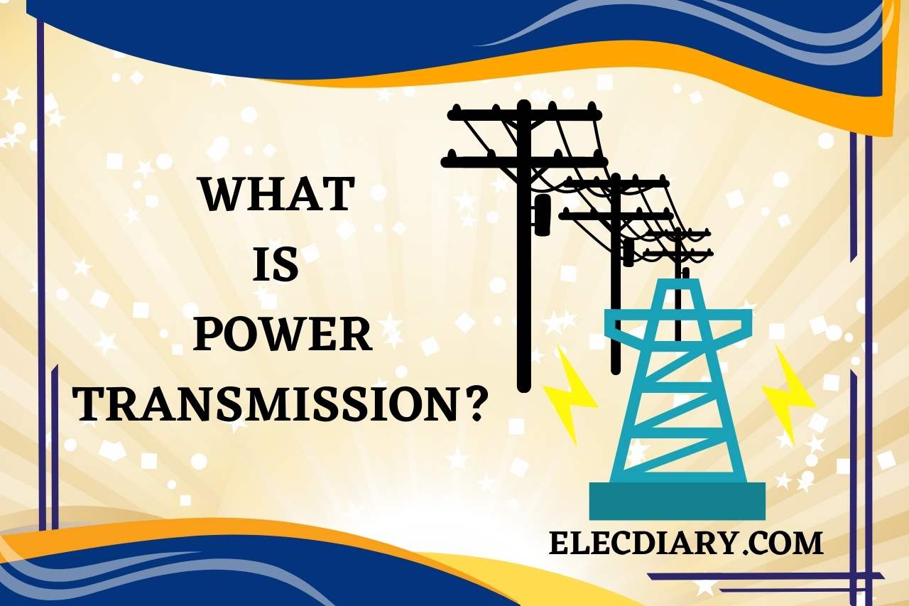 What is Power Transmission