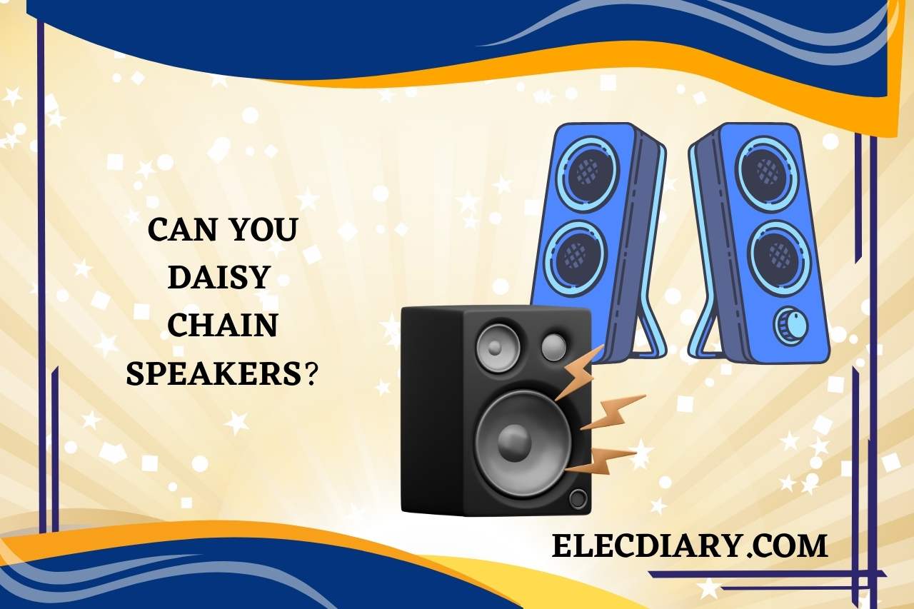 can you daisy chain speakers